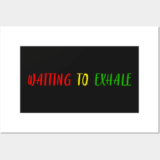 waiting to exhale Posters and Art